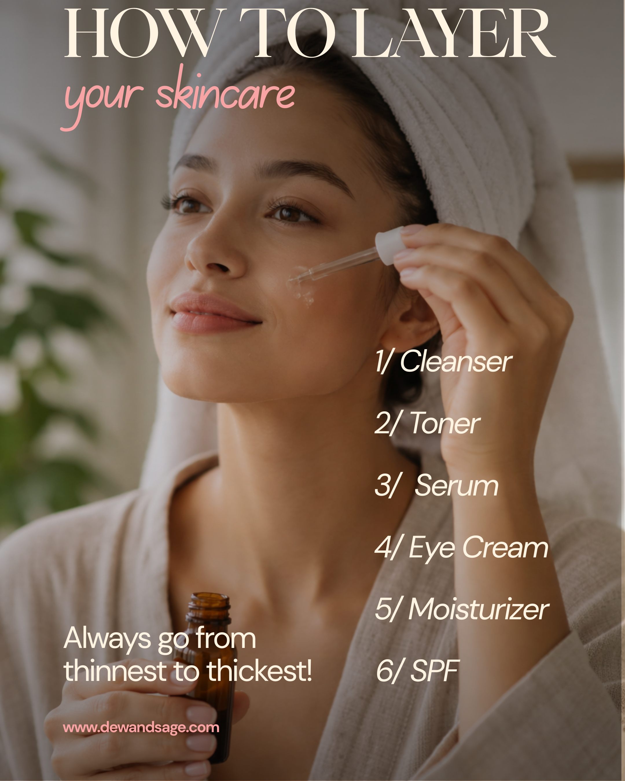 How to Layer your Skincare
